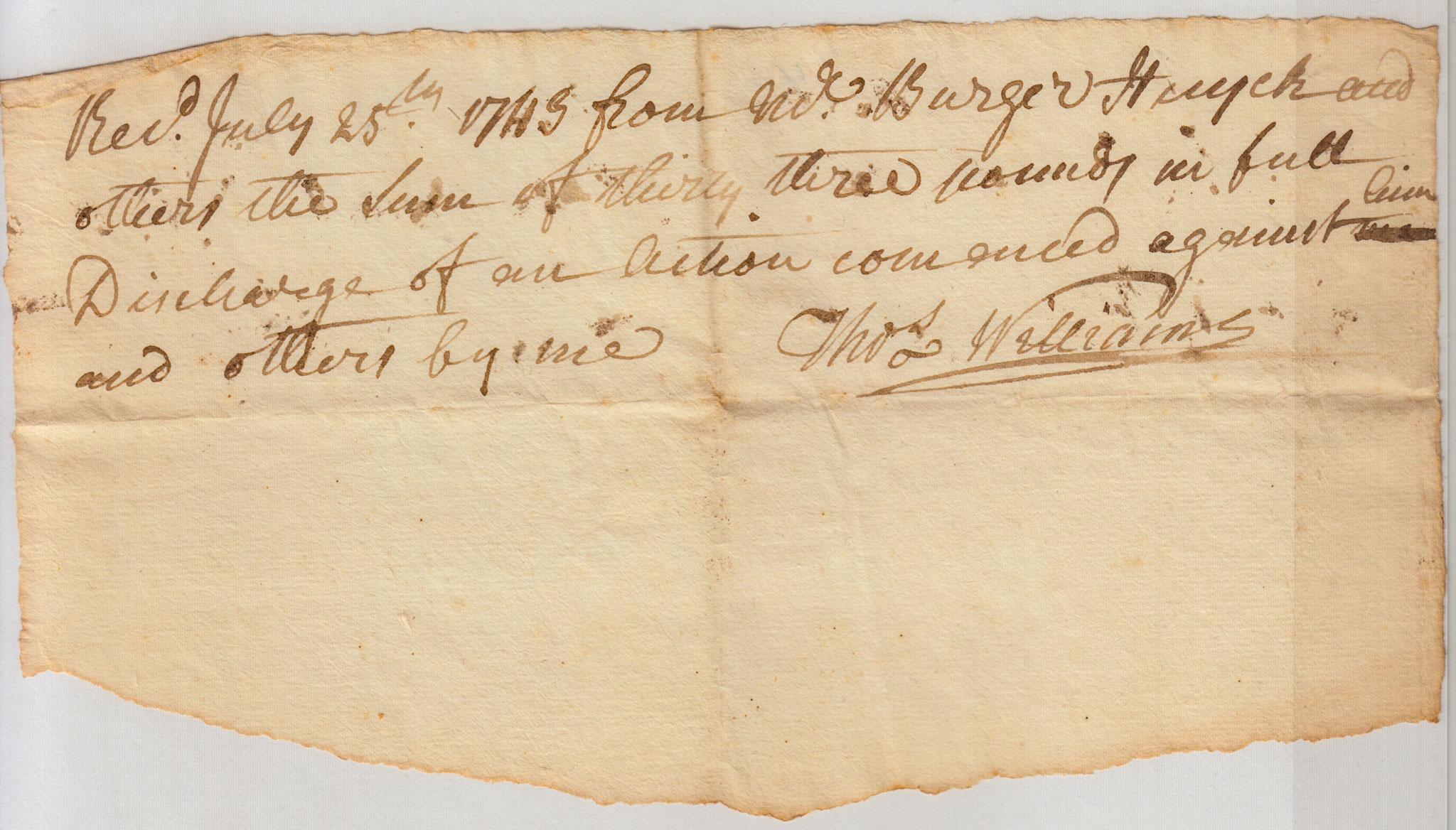 BH043 1743-07-25 Receipt, Discharge of an Action Brought By Thomas Williams Against Burger Huyck and Others