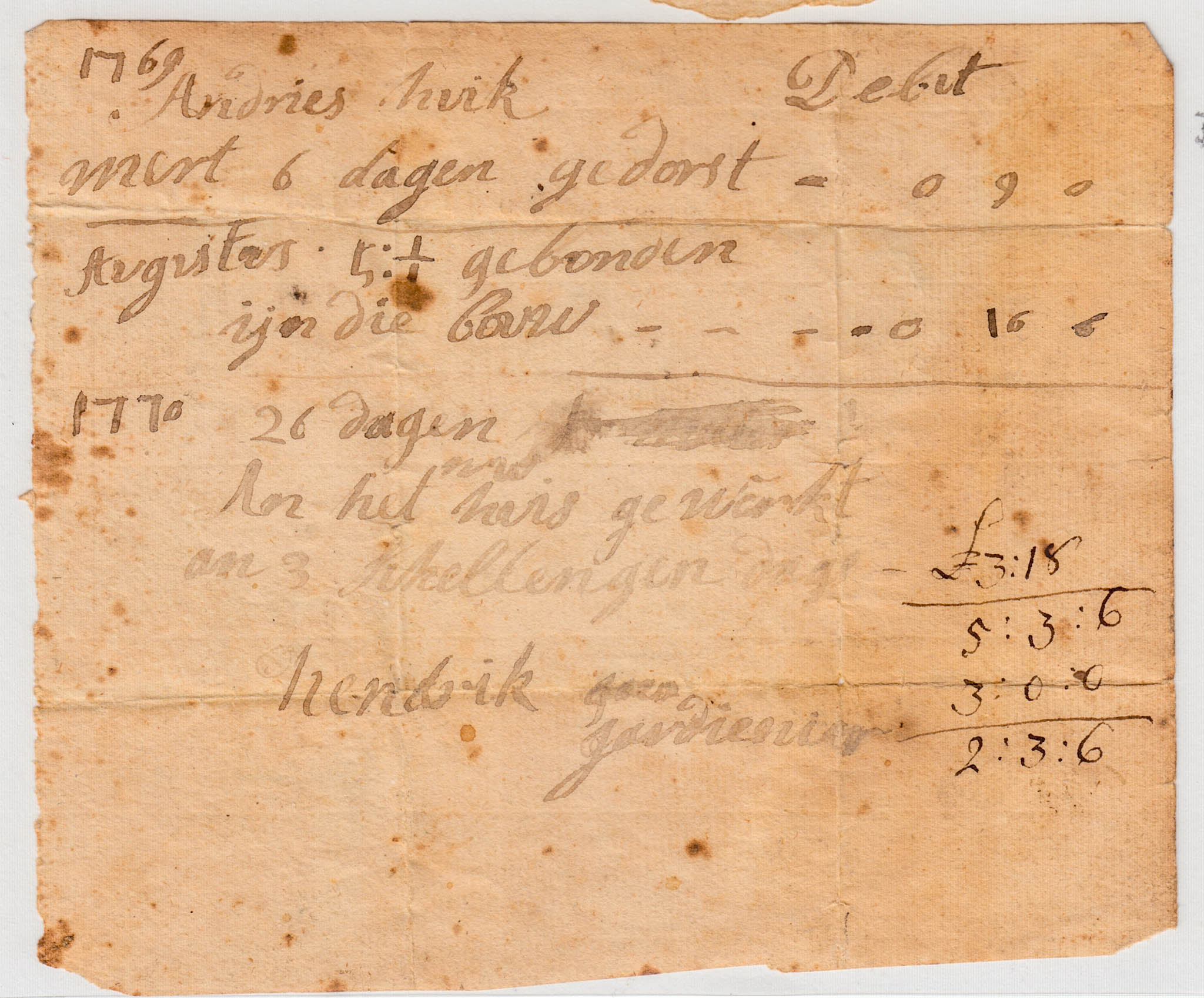 BH094, 1769 & 1770 Account, Hendrick Gardenier's Labor for Andries Huyck